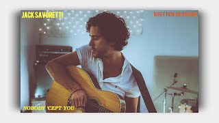 Jack Savoretti  Nobody Cept You  Lyrics On Screen [upl. by Oitaroh703]