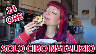 MANGIO SOLO CIBO NATALIZIO PER 24 ORE [upl. by Sylvia]