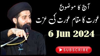 Aurat ka Makam  Allama Syed Arif Hussain Kazmi  New Majlas 6 June 2024  Gazi Tv [upl. by Iohk219]