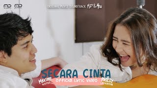 Prilly Latuconsina amp Maxime Bouttier  Secara Cinta Official Lyric Video  OST Matt amp Mou [upl. by Morlee54]