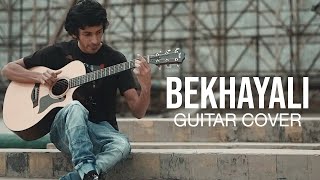 Kabir Singh Bekhayali  Fingerstyle Guitar Cover  Yash Garg [upl. by Nilecoj]