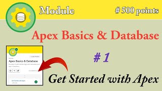 Get Started with Apex  Apex Basics amp Database  Trailhead  Salesforce [upl. by Ymorej494]