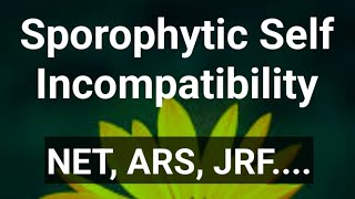 Sporophytic Self Incompatibility 🌍 of GPB [upl. by Anawek]