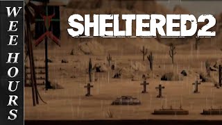 Repelling And Redecorating  Sheltered 2 Part 14 [upl. by Tomasina586]