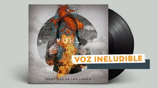 Voz Ineludible  KOHL [upl. by Benkley]