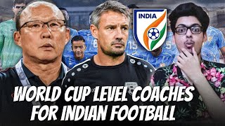 World Cup Level Coaches For Indian Football Team List of 291 Coaches Applied [upl. by Zucker]