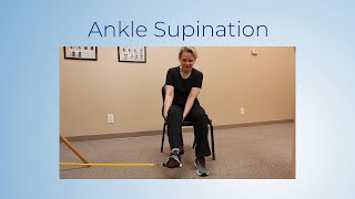 Ankle Rehab  Inversion  Supination [upl. by Adnovad616]