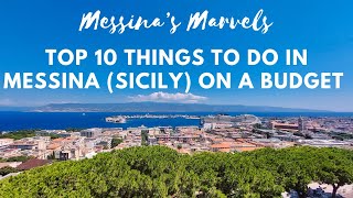 Messinas Marvels Top 10 Things to Do in Messina Sicily On a Budget [upl. by Ayanej515]