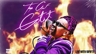 Lil Gotit  Live With 10Fifty Official Audio [upl. by Pandich]