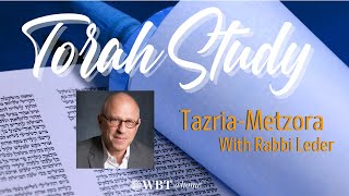 Torah Study with Rabbi Leder TazriaMetzora [upl. by Ierdna]