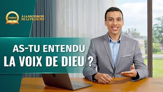 Prédication chrétienne  À la recherche de la vraie foi  Astu entendu la voix de Dieu [upl. by Ydnat]