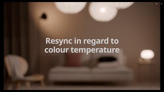 Resync in regard to colour temperature [upl. by Ahouh]