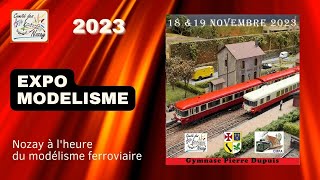 Expo Modélisme Ferroviaire Nozay 2023 [upl. by Ailima]