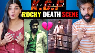 KGF Chapter 2 Climax Scene  Rocky Death Scene 😭  Rocking Star Yash  Kgf 2 Reaction [upl. by Stronski]