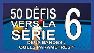 Billard français  Défi 650  Deux bandes  quels paramètres [upl. by Finella]