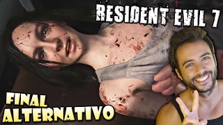 EL GRAN FINAL ALTERNATIVO DE RESIDENT EVIL 7 [upl. by Noam]