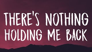 Shawn Mendes ‒ Theres Nothing Holding Me Back Lyrics [upl. by Donica]