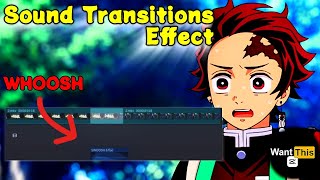 How To Add WHOOSH SOUND EFFECT in CapCut PC  Quick Capcut PRO Add WHOOSH SOUND EFFECT edit tutorial [upl. by Niwle880]