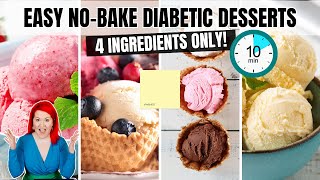 4 Quick amp Easy NO BAKE Diabetic Desserts You Can Make In 10 Minutes [upl. by Amimej]