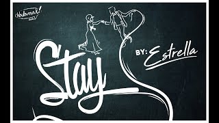 ESTRELLA  STAY ANIMATION MUSIC VIDEO [upl. by Blinnie322]