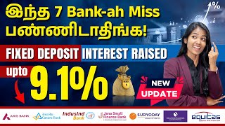 91  Interest  Hurry Up  Top 7 Banks for Fixed Deposit  FD Interest Rates 2023 [upl. by Nwahsel]