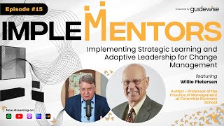 Willie Pietersen  Implementing Strategic Learning and Adaptive Leadership  Implementors 15 [upl. by Ariay609]