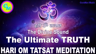 HARI OM TATSAT The Divine Sound The Ultimate Truth hariomtatsat hariommeditation spiritualmantra [upl. by Natalina]