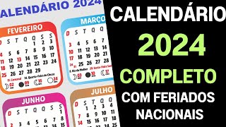 CALENDÁRIO 2024 COMPLETO COM FERIADOS NACIONAIS [upl. by Blanche45]