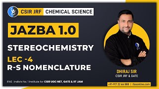 RS Nomenclature In Stereochemistry CSIR NET Chemical science  L4 [upl. by Hadihahs258]