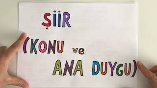 Şiir Şiirde konu ve ana duygu [upl. by Mohl770]