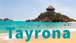 Aqui Voy  Tips Parque Tayrona Colombia [upl. by Latt]