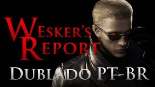 Resident Evil  Weskers Report Dublado PTBR [upl. by Schramke]