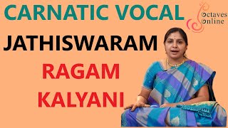 Jathiswara Ragam  Kalyani  Singalong [upl. by Dwinnell]