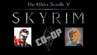 Skyrim Together wAdamOnlineYT EP 2  My Dinner With A Bugs Life Fan [upl. by Atinauj480]