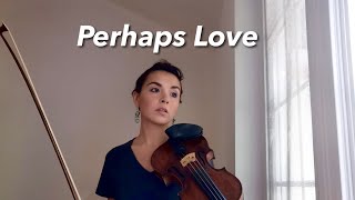 Perhaps Love  John Denver cover by EmberLeah Reed [upl. by Yznyl]