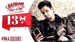 Badnam Kar Gayi  Kambi  Sukhe Muzical Doctorz  Latest Punjabi Songs 2019  Desi Swag Records [upl. by Diandra]