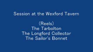 Reels The Tarbolton The Longford Collector The Sailors Bonnet  Session [upl. by Alidia]