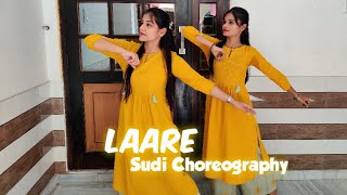 Laare Dance  Maninder Buttar  Indian Dance Cover  Sudi Choreography [upl. by Riordan]