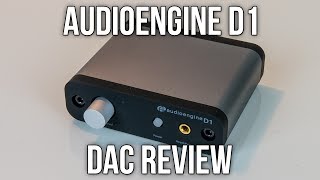 Audioengine D1 DAC Review  How Does It Sound [upl. by Ramas]