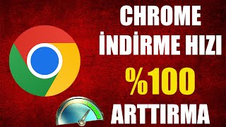 GOOGLE CHROME İNDİRME HIZINI 100 ARTTIRMA [upl. by Florri552]