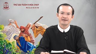 Lời Chúa  Thứ Sáu Tuần II Mùa Chay 01032024 [upl. by Elyc248]