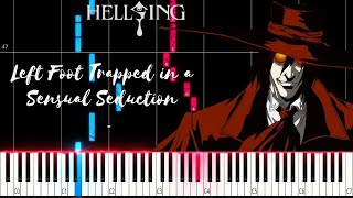 Left Foot Trapped in a Sensual Seduction Hellsing Alucards Theme PIANO TUTORIAL SHEET  MIDI [upl. by Adohr331]