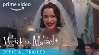 THE MARVELOUS MRS MAISEL Season 1 • Official Trailer  Prime Video • Cinetext [upl. by Aihsi]