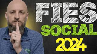 FIES SOCIAL 2024  TUDO o que você PRECISA SABER para se inscrever [upl. by Steffie]