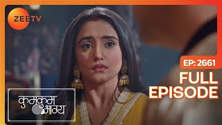 RV बर्बाद कर देगा Purvi की life  Kumkum Bhagya  Full Ep 2661  Zee TV  6 Feb 2024 [upl. by Ringe]