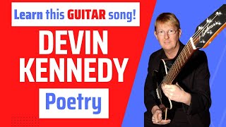 Devin Kennedy Poetry  Learn this great song from a new artist Enjoy [upl. by Iznik]