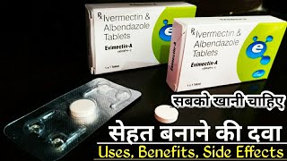 Ivermectin amp Albendazole Tablets Evimectina Uses In Hindi  Ivermectin Tablet Ke Fayde Aur Nuksan [upl. by Flowers]