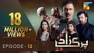 Parizaad Episode 12  Eng Subtitle  Presented By ITEL Mobile NISA Cosmetics amp West Marina  HUM TV [upl. by Ody]