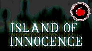 quotIsland of Innocencequot [upl. by Hasty]