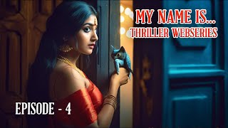 My name is thriller web series episode  4  English subtitle   Film neonoir genre gk6925 [upl. by Quennie]